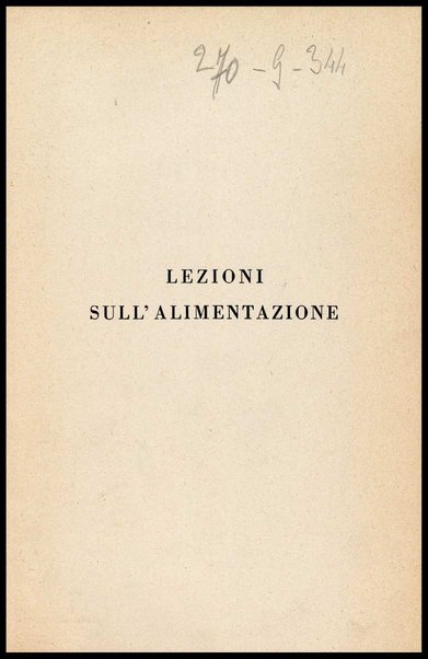 Lezioni sull'alimentazione : fisiologia e regimi / Giovanni Lorenzini