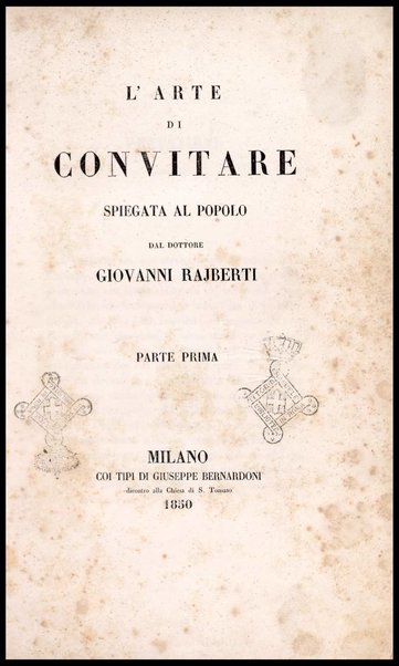 [L'arte di convitare] 1 / dal dottore Giovanni Rajberti
