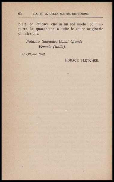 L'appetito, i cibi e lo stomaco : seguito all'Arte di mangiar poco, seconda ed ultima parte dell'a b z della nostra nutrizione / Horace Fletcher ; traduzione di Arturo Sacchi