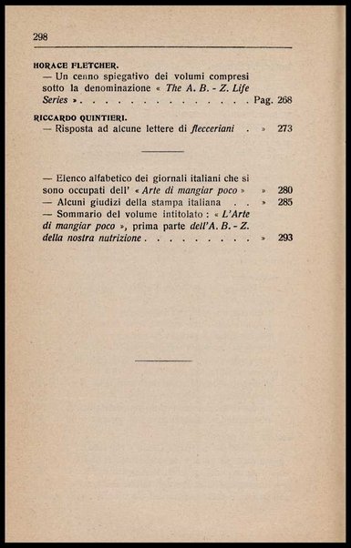 L'appetito, i cibi e lo stomaco : seguito all'Arte di mangiar poco, seconda ed ultima parte dell'a b z della nostra nutrizione / Horace Fletcher ; traduzione di Arturo Sacchi