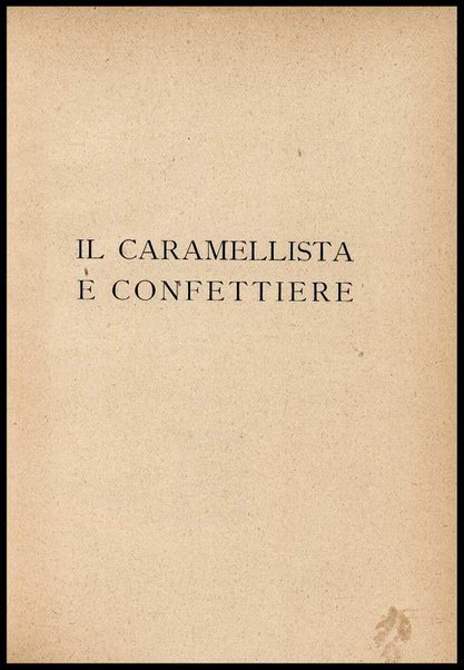 Il caramellista e confettiere / G. Ciocca