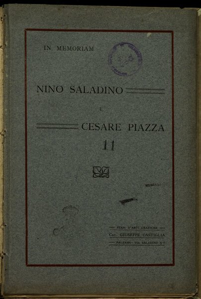In memoriam Nino Saladino e Cesare Piazza / [Scianna Giorgio]