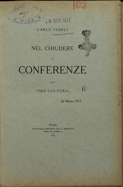 Nel chiudere le conferenze alla 'Pro Cultura' : 26 Marzo 1917 / Carlo Fedeli