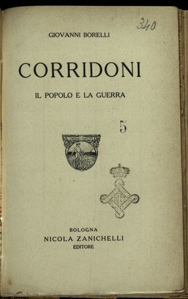 Corridoni : il popolo e la guerra / Giovanni Borelli