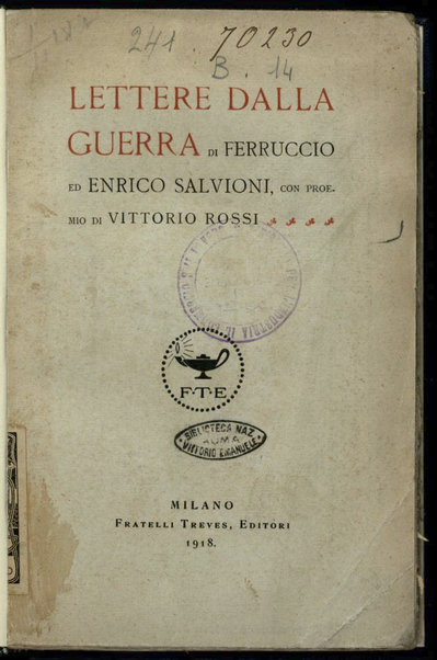 Lettere dalla guerra / di Ferruccio ed Enrico Salvioni ; con proemio di Vittorio Rossi