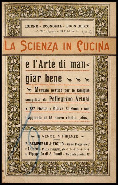 La scienza in cucina e l'arte di mangiar bene : manuale pratico per le famiglie / compilato da Pellegrino Artusi