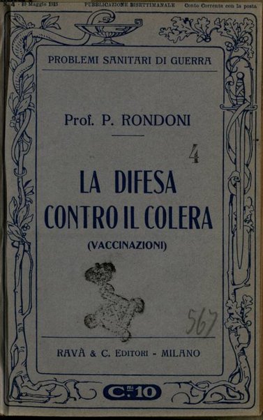 La difesa contro il colera : vaccinazioni / Pietro Rondoni