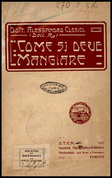 Come si deve mangiare : saggio di fisiologia volgarizzata / Alessandro Clerici (Dott. RV)