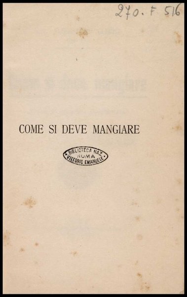 Come si deve mangiare : saggio di fisiologia volgarizzata / Alessandro Clerici (Dott. RV)