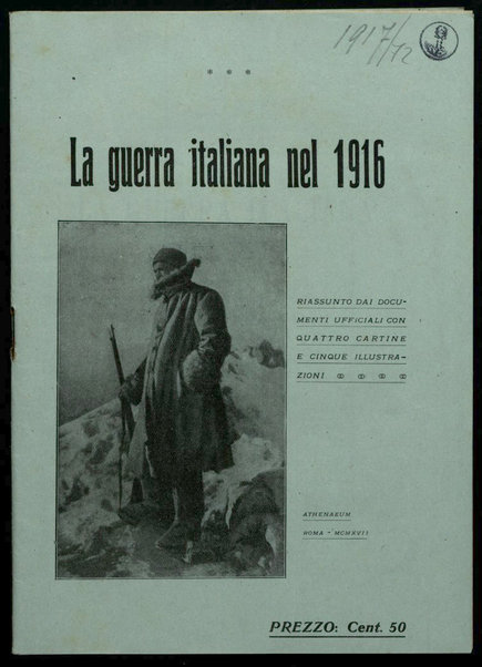 La guerra italiana nel 1916 : riassunto dai documenti ufficiali