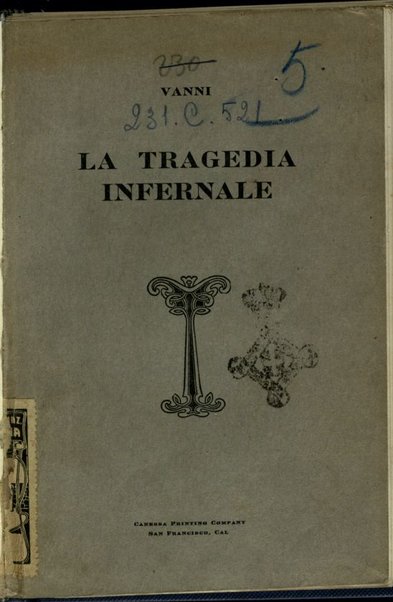 La tragedia infernale : prima cantica, 1914-1915 / Vanni De' Quaranta