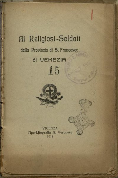 Ai religiosi-soldati della provincia di S. Francesco di Venezia / °Angelo Faggin!