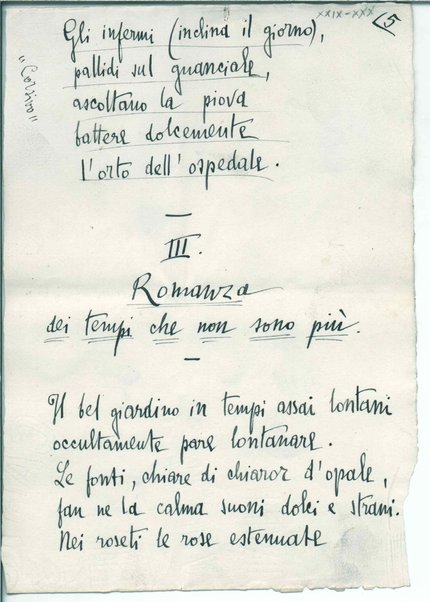 Eufonie. I. Piccolo preludio. [Poema Paradisiaco. Hortulus animae] II. Le tristezze ignote. [Poema paradisiaco. Hortus larvarum. Hortus larvarum] III. Romanza dei tempi che non sono più