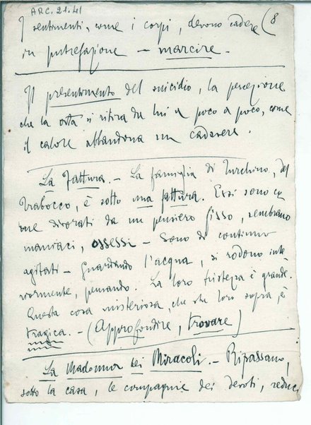 [Il trionfo della morte ; L'invincibile] Inc.: "tratto egli le vede di nuovo la lividura" <schema>