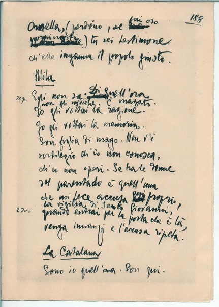 [La figlia di Iorio] Atto terzo. Inc.: "Si vedrà un'aia grande " <bozze di stampa>