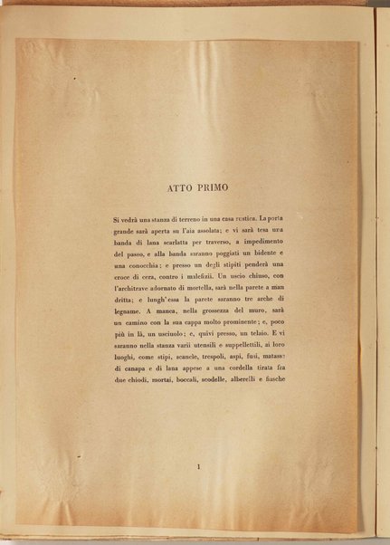 La figlia di Iorio. Tragedia pastorale [atto primo] <bozze di stampa>