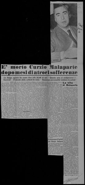 E’ morto Curzio Malaparte dopo mesi di atroci sofferenze
