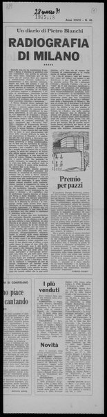 Un diario di Pietro Bianchi. Radiografia di Milano; Premio per pazzi