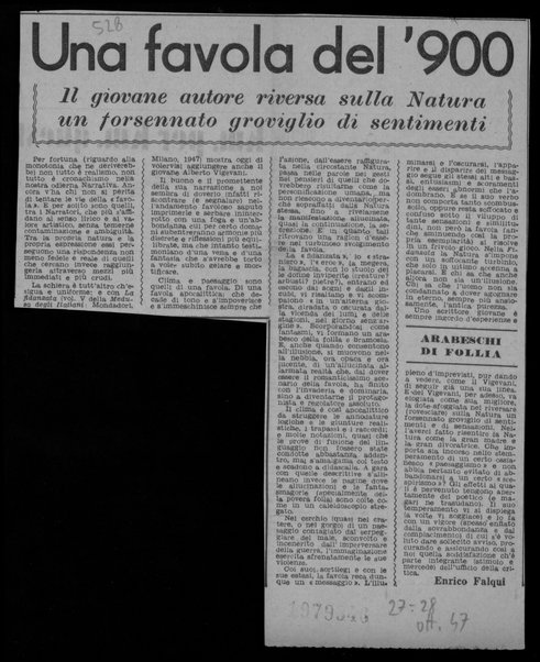 Una favola del '900. Il giovane autore riversa sulla Natura un forsennato groviglio di sentimenti