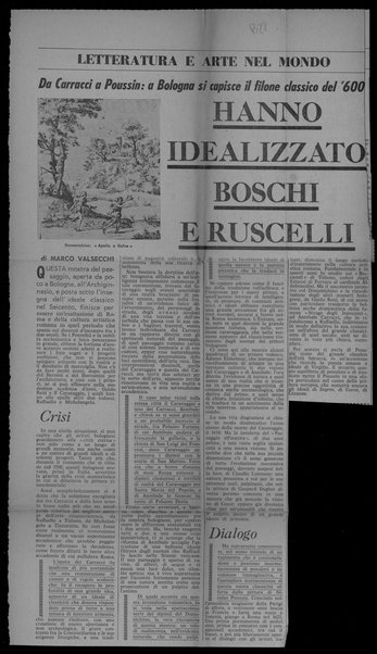 Hanno idealizzato boschi e ruscelli