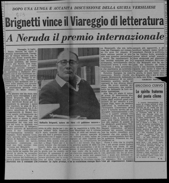 Brignetti vince il Viareggio di letteratura a Neruda il premio internazionale
