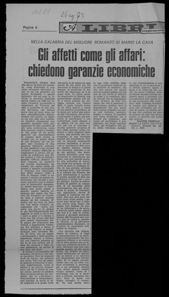 Gli affetti come gli affari:chiedono garanzie economiche