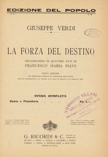 La forza del destino : melodramma in quattro atti di Francesco Maria Piave / Giuseppe Verdi ; opera completa, canto e pianoforte 