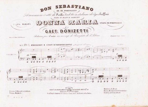 Don Sebastiano re di Portogallo : dramma in 5 atti / del sig.r Scribe ; tradotto in italiano dal sig.r G. Ruffini ; posto in musica da Gaetano Donizetti