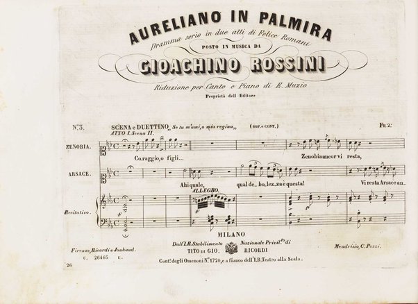 Aureliano in Palmira : dramma serio in due atti di Felice Romani / posto in musica da Gioachino Rossini ; riduzione per canto con accompagnamento di pianoforte di Emanuele Muzio