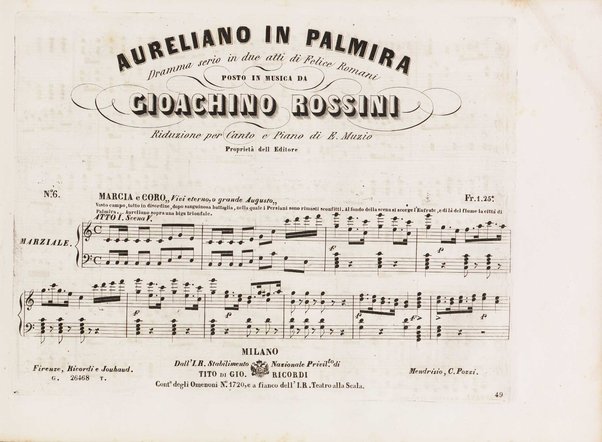 Aureliano in Palmira : dramma serio in due atti di Felice Romani / posto in musica da Gioachino Rossini ; riduzione per canto con accompagnamento di pianoforte di Emanuele Muzio