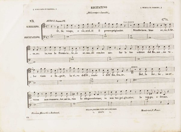 Aureliano in Palmira : dramma serio in due atti di Felice Romani / posto in musica da Gioachino Rossini ; riduzione per canto con accompagnamento di pianoforte di Emanuele Muzio