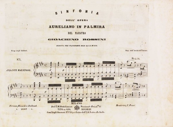 Aureliano in Palmira : dramma serio in due atti di Felice Romani / posto in musica da Gioachino Rossini ; riduzione per canto con accompagnamento di pianoforte di Emanuele Muzio