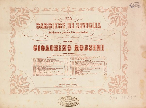 Il barbiere di Siviglia : melodramma giocoso di Cesare Sterbini / posto in musica dal cav.e Gioachino Rossini