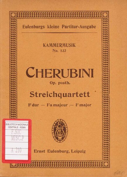 Quartett no. 5 F-dur für 2 Violinen, Viola und Violoncell : op. posth. / von L. Cherubini