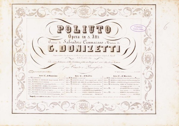 Poliuto : opera in 3 atti / poesia di Salvatore Cammarano ; musica di G. Donizetti ; sola e vera riduzione della partitura fatta in Parigi nel 1840 dallo stesso autore, per canto e pianoforte