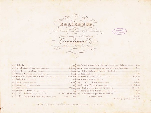 Belisario : melodramma tragico di S. Cammarano / posto in musica dal M°. cavaliere Donizetti ; ridotto con accomp.to di pianoforte dallo stesso