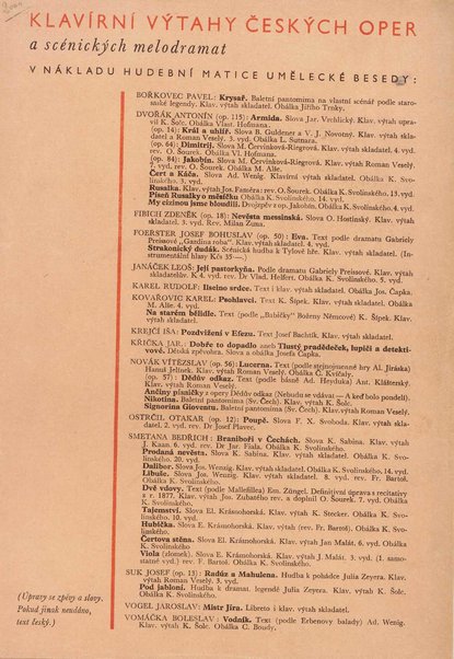 Jakobín : opera o třech dějstvích : op. 84 / Antonín Dvořák ; text napsala Marie Cervinková-Riegrová ; klavírní výtah se zpěvy upravil Roman Veselý