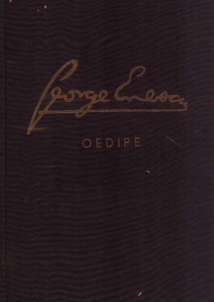 Oedipe: tragedie liricǎ în 4 acte şi 6 tablouri : opus 23 / George Enesco ; poem de Edmond Fleg