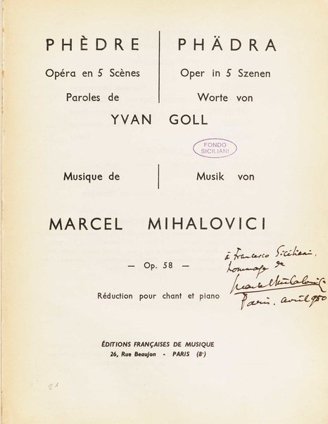 Phèdre : opéra en 5 scénes : op. 58 / paroles de Yvam Goll ; musique Marcel Mihalovici