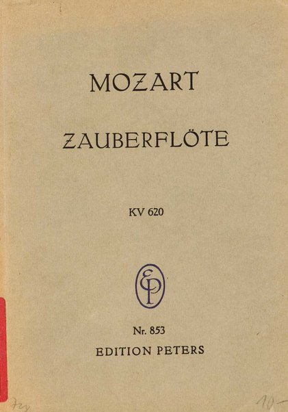 Die Zauberflöte : Oper in zwei Aufzügen : KV 620 / W. A. Mozart ; Text von Emanuel Schikaneder ; nach dem Autograph revidiert und mit Einführung versehen von Hermann Abert