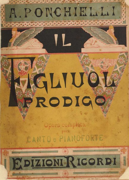 Il figliuol prodigo : melodramma in quattro atti / di A. Zanardini ; musica di Amilcare Ponchielli ; riduzione di Michele Saladino