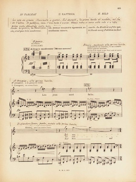 Le joueur : opéra en 4 actes et actes et 6 tableaux : op. 24 / Serge Prokofieff ; livret du compositeur tiré de la nouvelle de Dostoevsky ; version française de P. Spaak ; Deutsche Ueberstzung von Gustav v. Festenberg ; réduction pour chant et piano par l'auteur