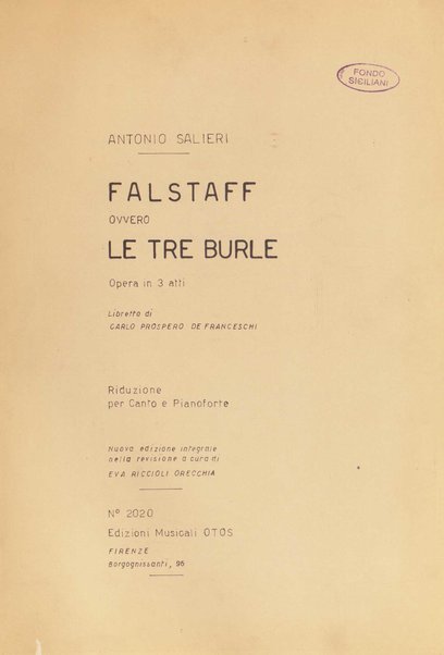 Falstaff ovvero Le tre burle : opera in 3 atti / Antonio Salieri ; libretto di Carlo Prospero De Franceschi