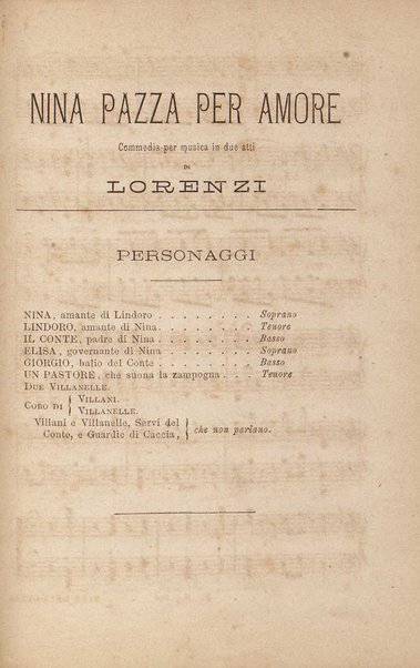 Nina pazza per amore : commedia per musica in due atti / traduzione di Lorenzi ; posta in musica da Giovanni Paisiello
