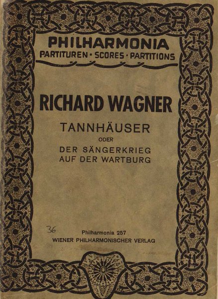 Tannhäuser / Richard Wagner
