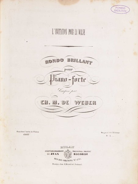 L'invitation pour la walse : rondo brillant pour piano-forte / composé par Ch. M. de Weber