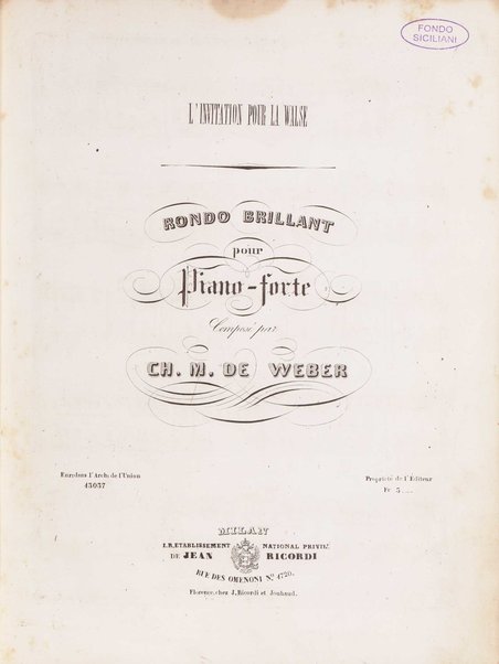 L'invitation pour la walse : rondo brillant pour piano-forte / composé par Ch. M. de Weber