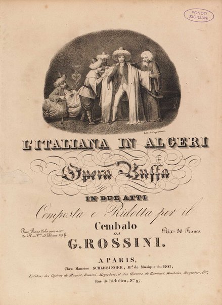 L'italiana in Algeri : opera buffa in due atti / composta e ridotta per il cembalo da G. Rossini