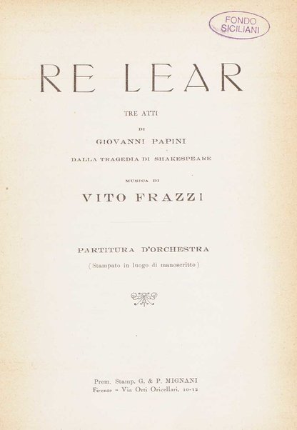 Re Lear : tre atti di Giovanni Papini dalla tragedia di Shakespeare / Vito Frazzi