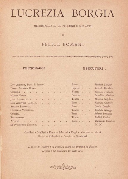 Lucrezia Borgia : opera completa per canto e pianoforte / G. Donizetti ; melodramma in un prologo e due atti \di Felice Romani!